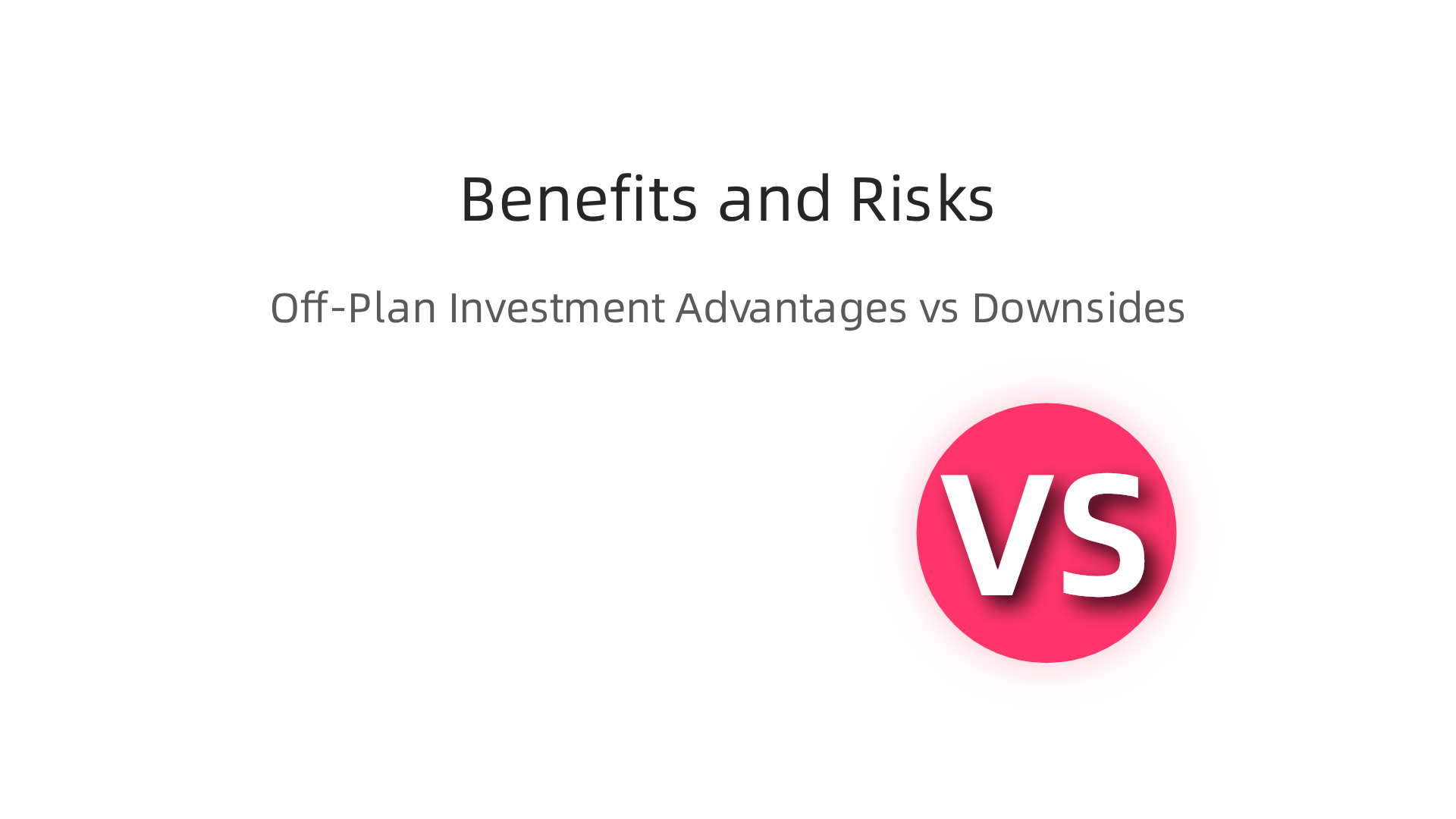 An infographic contrasting the potential rewards and significant risks associated with off-plan property investments.